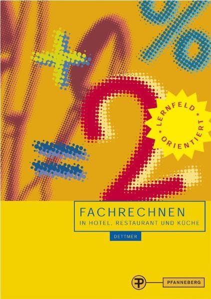 Fachrechnen in Hotel Restaurant und Küche Business, Finance & Career