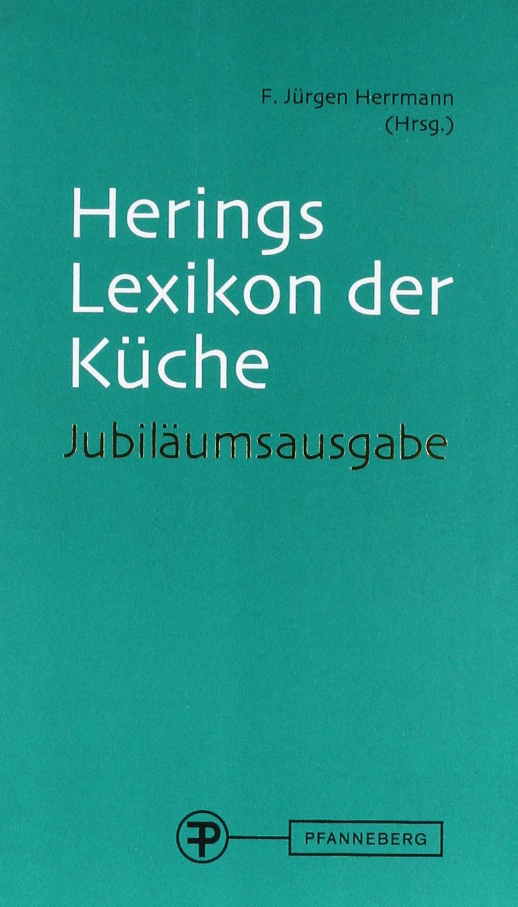 Lexikon der Küche: Jubiläumsausgabe Non-fiction