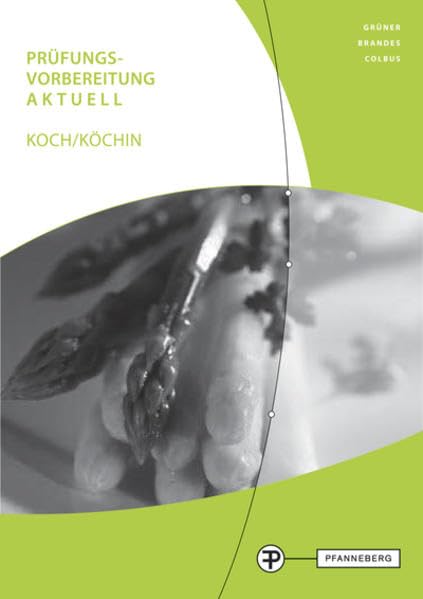 Prüfungsvorbereitung aktuell Koch/Köchin Business, Finance & Career