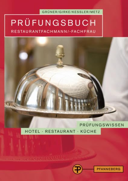 Prüfungsbuch Restaurantfachmann/ -fachfrau Business, Finance & Career