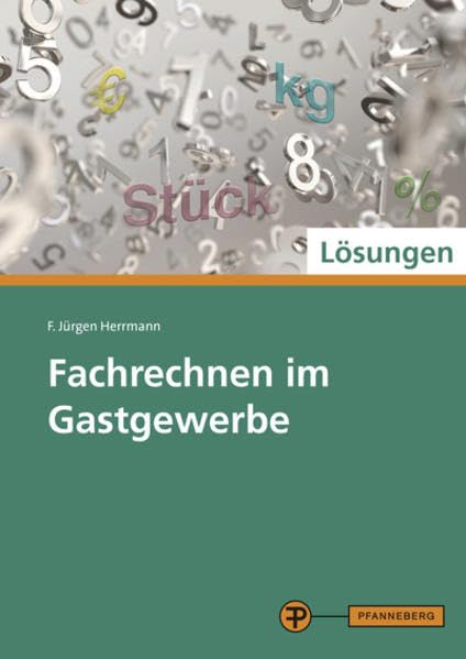 Lösungen zu 04291: Fachrechnen im Gastgewerbe Study Guides