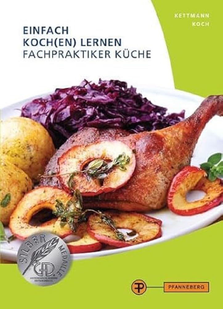 Einfach Koch(en) lernen - Fachpraktiker Küche Business, Finance & Career