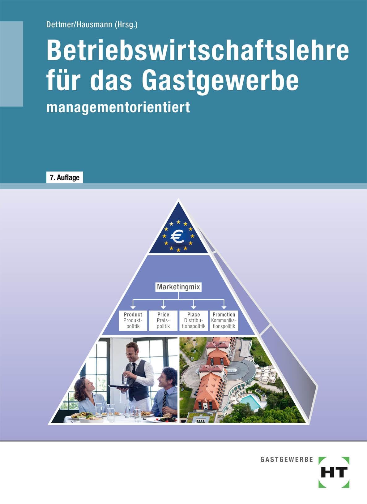 Betriebswirtschaftslehre für das Gastgewerbe Non-fiction