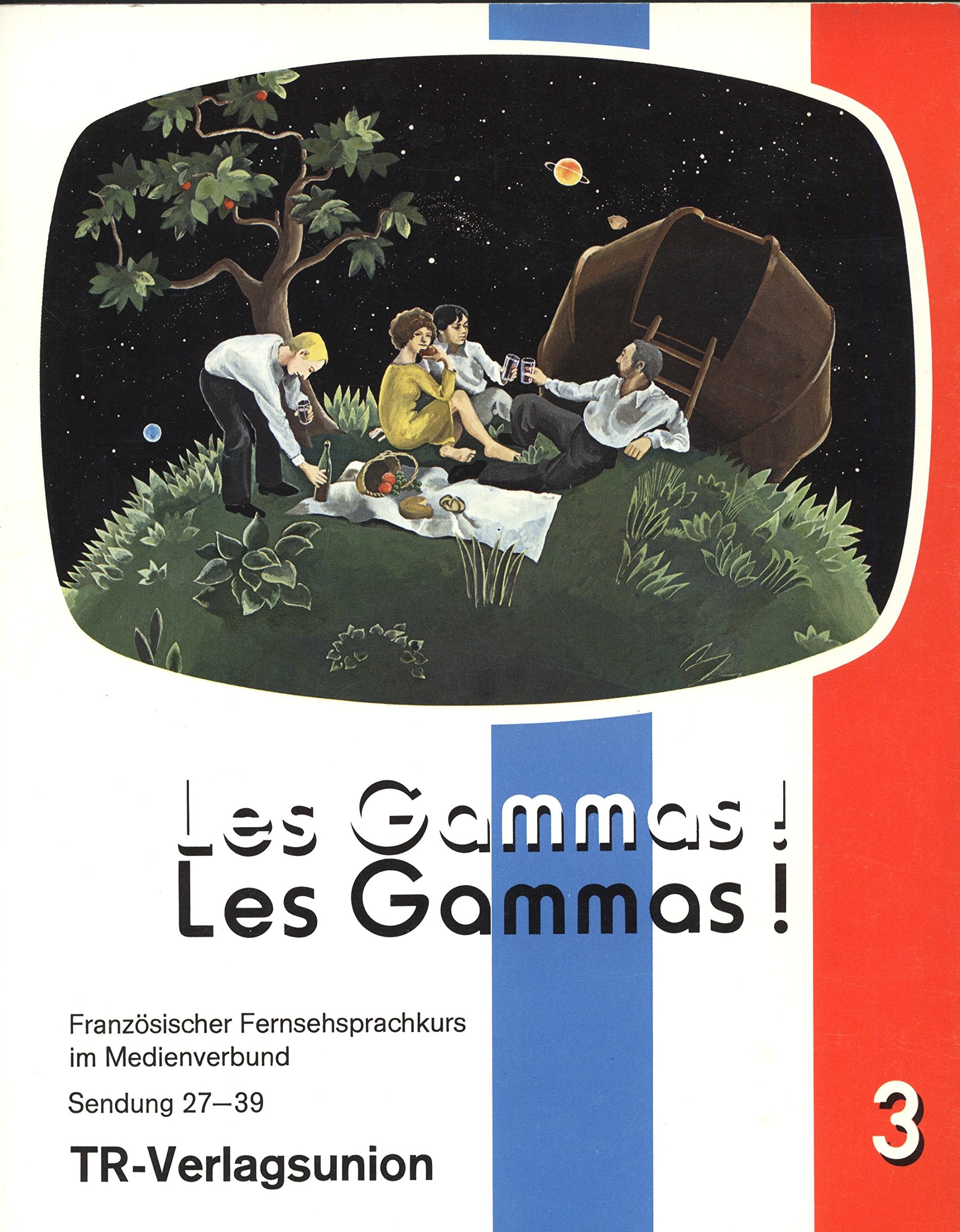 Les Gammas III. Französischer Fernsehsprachkurs im Medienverband Books