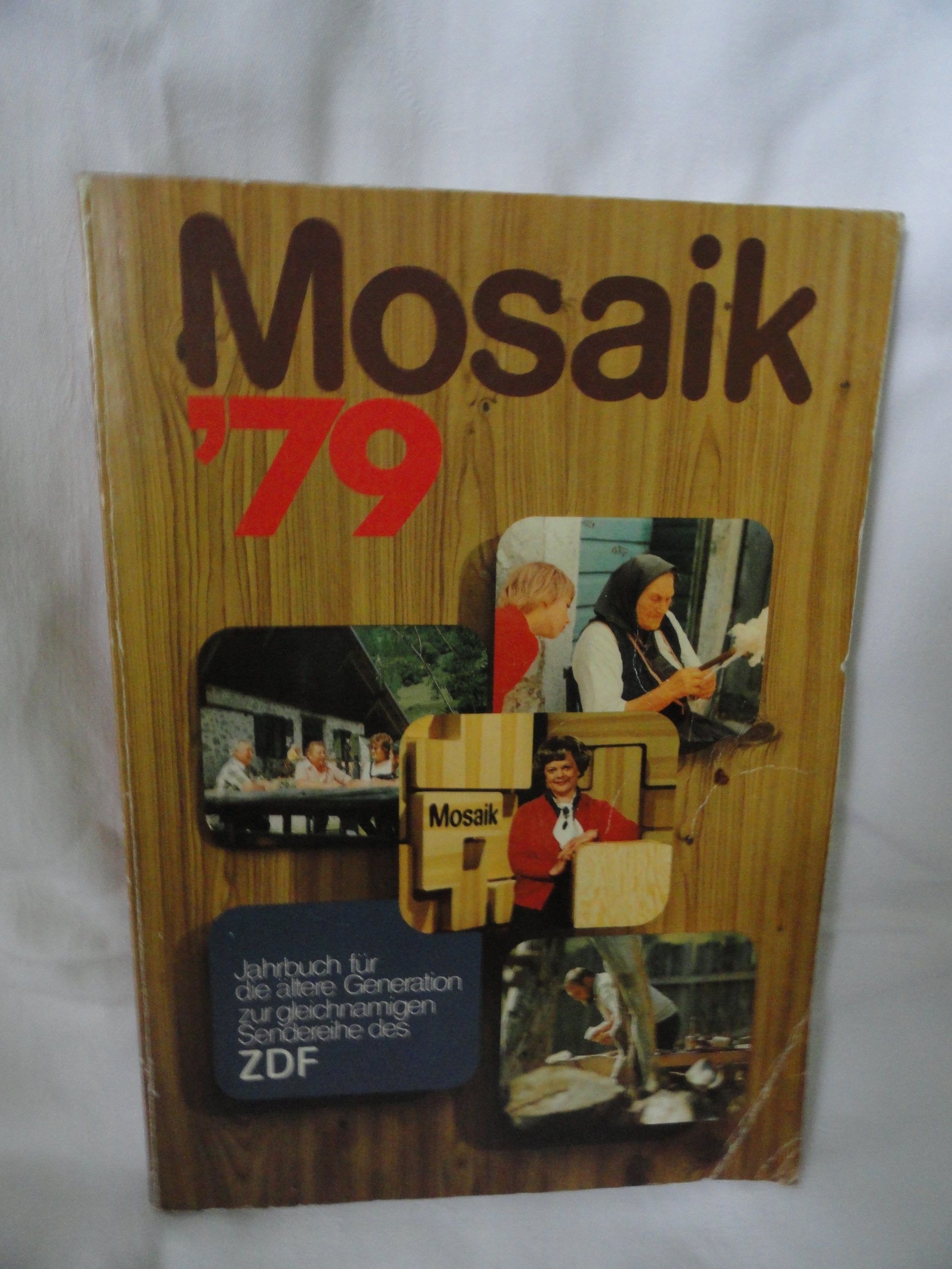 Mosaik '79. Jahrbuch für die ältere Generation Books
