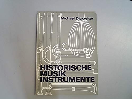 Historische Musikinstrumente. 16. bis 19. Jahrhundert Arts & Music