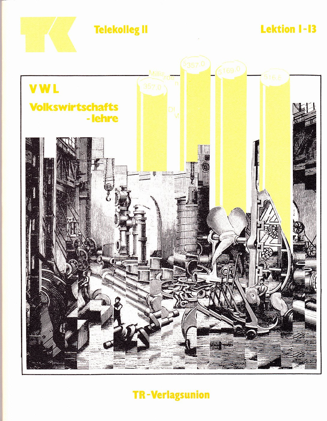 Telekolleg II (Fachhochschulreife) - Volkswirtschaftslehre Business & Technology