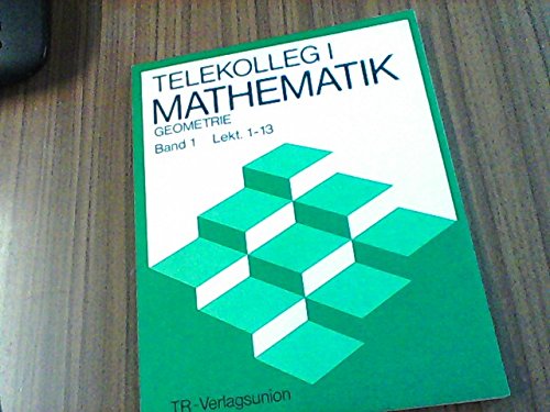 Telekolleg I - Mathematik im Telekolleg I - Geometrie Education & Training