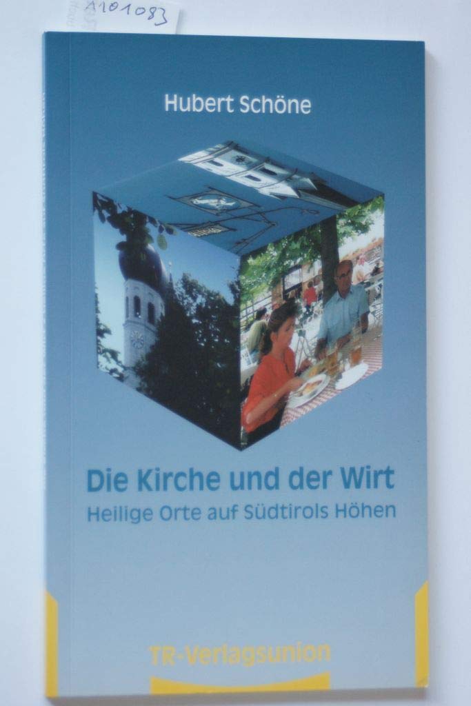 Die Kirche und der Wirt, Heilige Orte auf Südtirols Höhen Travel