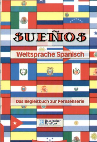 Sueños. Weltsprache Spanisch Books
