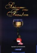 Schlemmerreise Franken. Das Buch zur Fernsehserie Travel