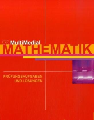 Telekolleg MultiMedial (Fachhochschulreife) Mathematik - Prüfungsaufgaben und Lösungen Books