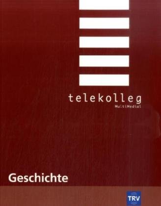Telekolleg MultiMedial Geschichte Learning & Reference