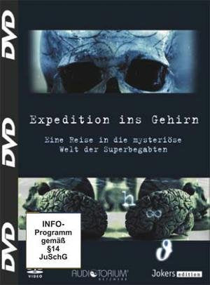 Expedition ins Gehirn. Eine Reise in die mysteriöse Welt der Superbegabten Movies