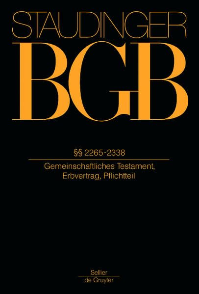 §§ 2265-2338: (Gemeinschaftliches Testament, Erbvertrag, Pflichtteil) Law