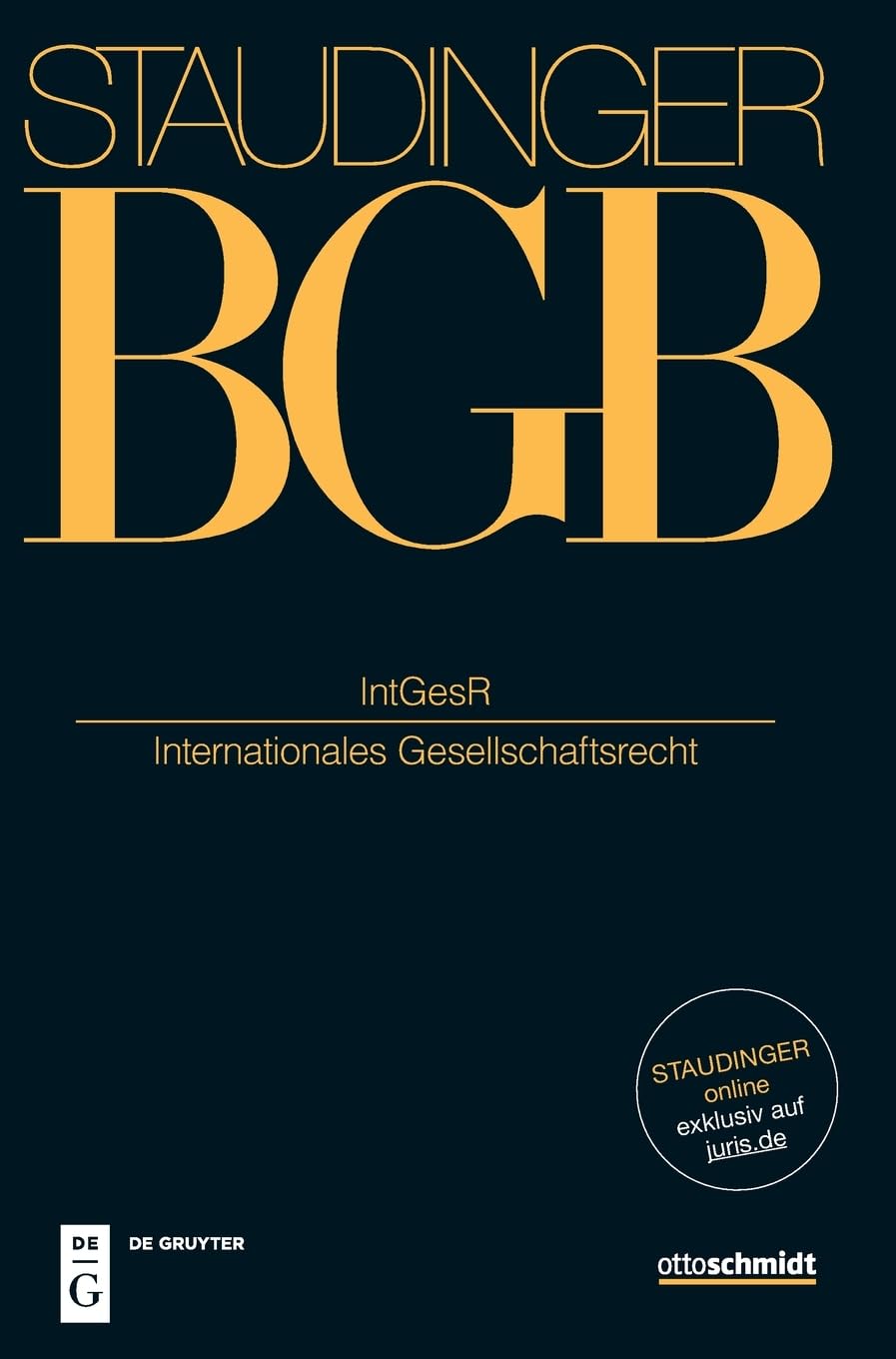 Internationales Gesellschafts- und Unternehmensrecht Law