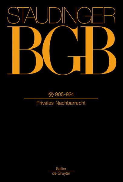 §§ 905-924: (Privates Nachbarrecht) Law