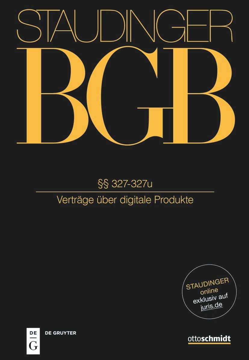 J. von Staudingers Kommentar zum Bürgerlichen Gesetzbuch mit Einführungsgesetz... / §§ 327-327u Law