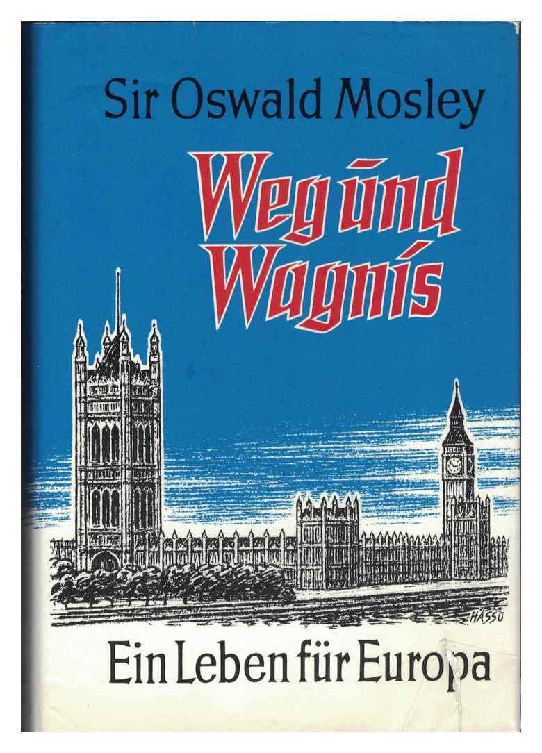 Weg und Wagnis. Ein Leben für Europa Memories