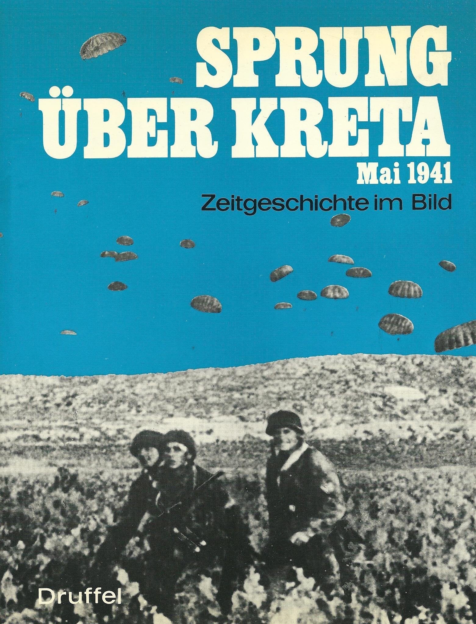 Sprung über Kreta, Mai 1941 Books