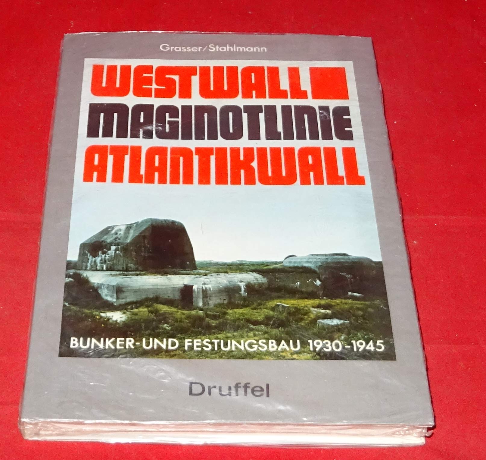 Westwall. Maginot- Linie. Atlantikwall. Bunker und Festungsbauten 1930 - 1945 German history