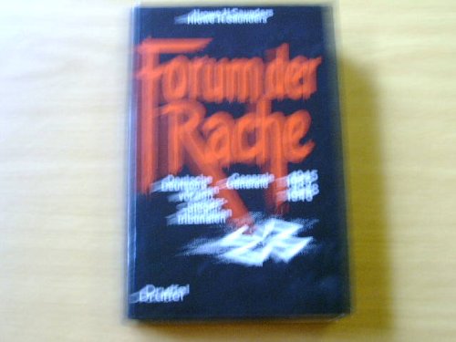 Forum der Rache. Deutsche Generale vor alliierten Siegertribunalen 1945 - 1948 Books