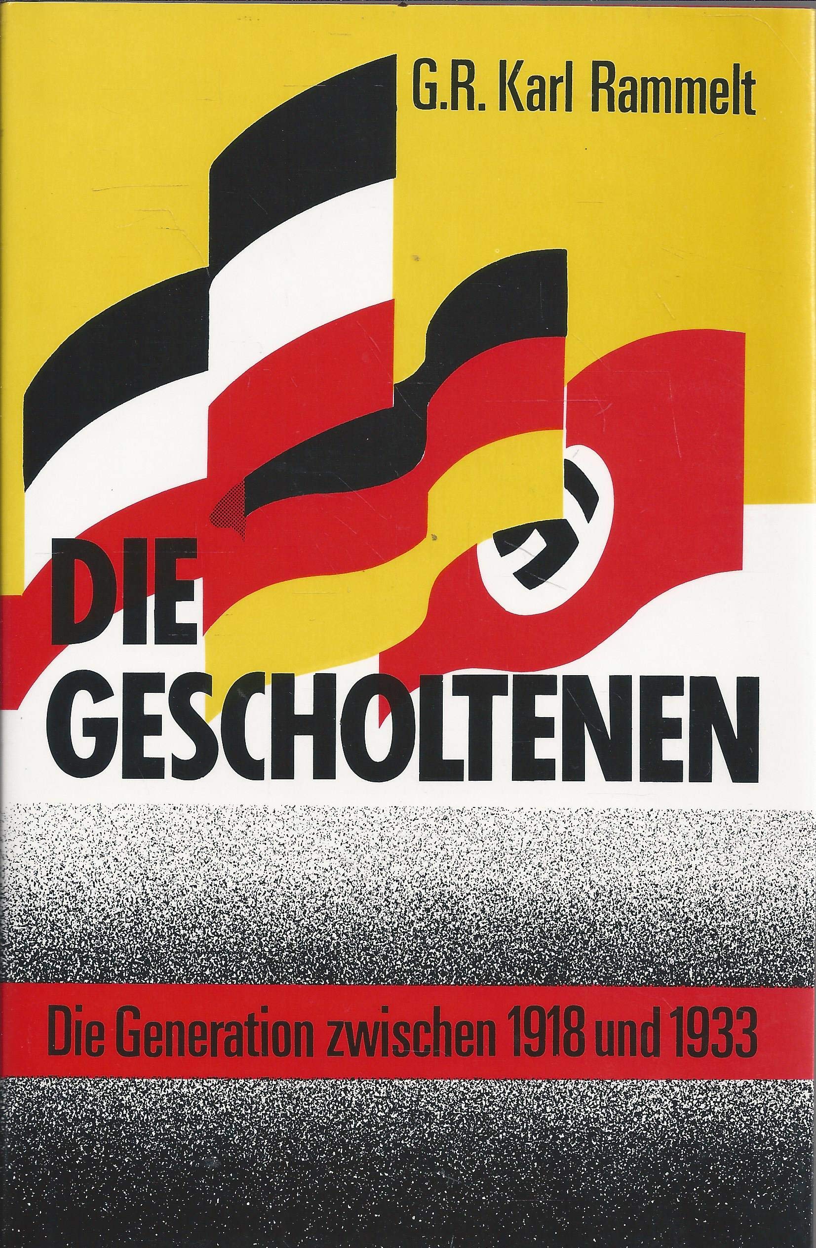 die_gescholtenen-die_generation_zwischen_1918_und_1933 book