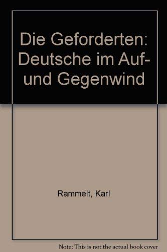 Die Geforderten: Deutsche im Auf- und Gegenwind Politics & History