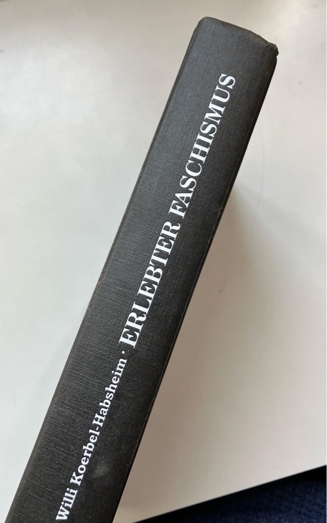 Erlebter Faschismus: Mit Mussolini bis zum Ende. Ein Zeitzeuge berichtet Foreign Languages ​​& Dictionaries