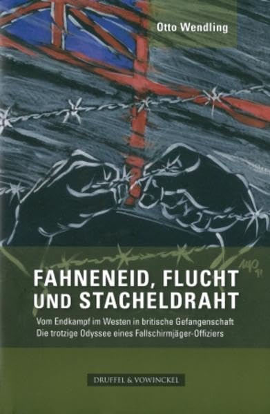 Fahneneid, Flucht und Stacheldraht German history