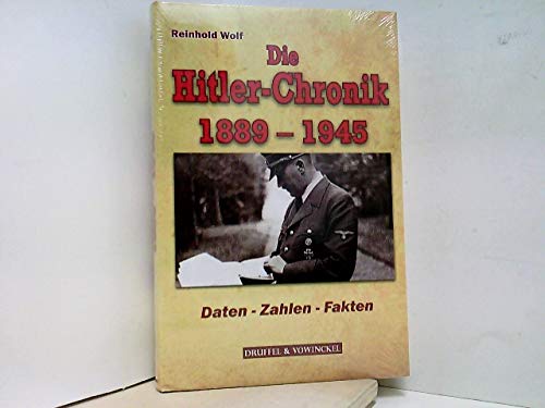 Die Hitler-Chronik 1889-1945: Daten, Zahlen, Fakten Books