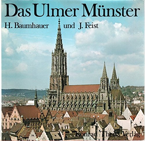 Das Ulmer Münster und seine Kunstwerke. Business & Technology Books