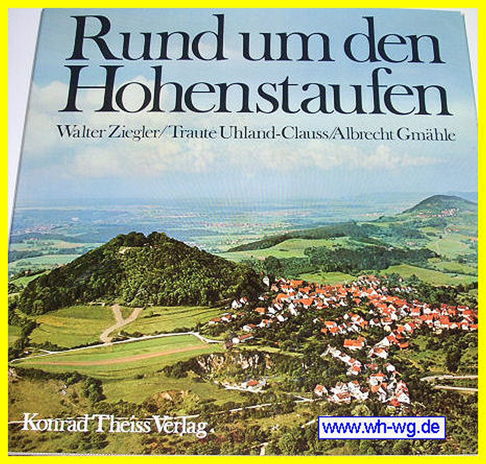 Rund um den Hohenstaufen.: Landschaft, Geschichte, Kunst am Stauferkreis Göppingen. Professional & Reference Books