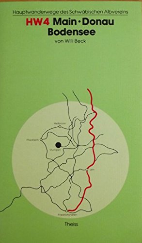 Main - Donau - Bodensee (Hauptwanderwege des Schwäbischen Albvereins) Travel