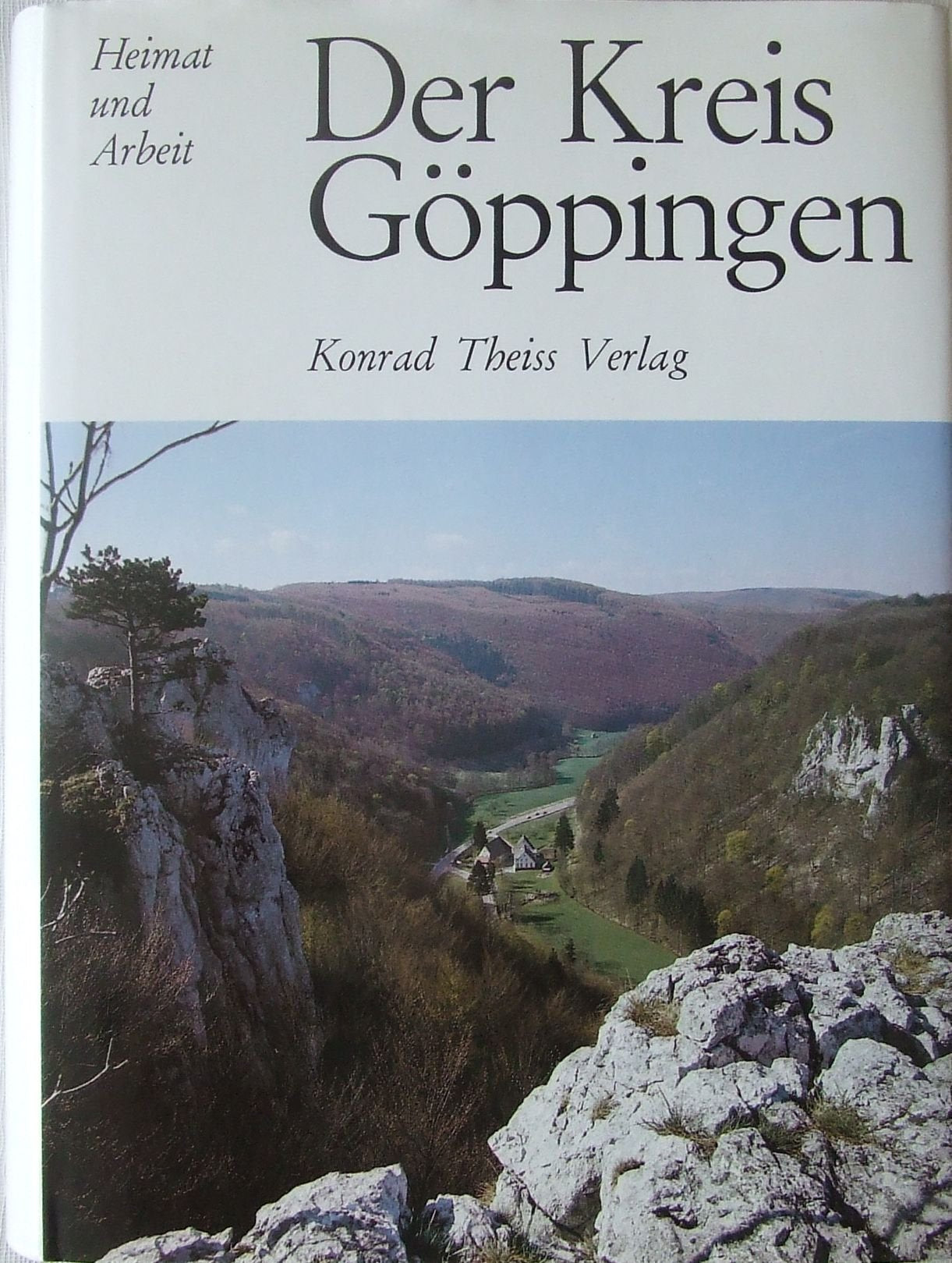 Der Kreis Göppingen (Heimat und Arbeit) Travel