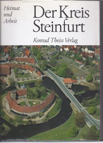 Der Kreis Steinfurt (Heimat und Arbeit) Travel