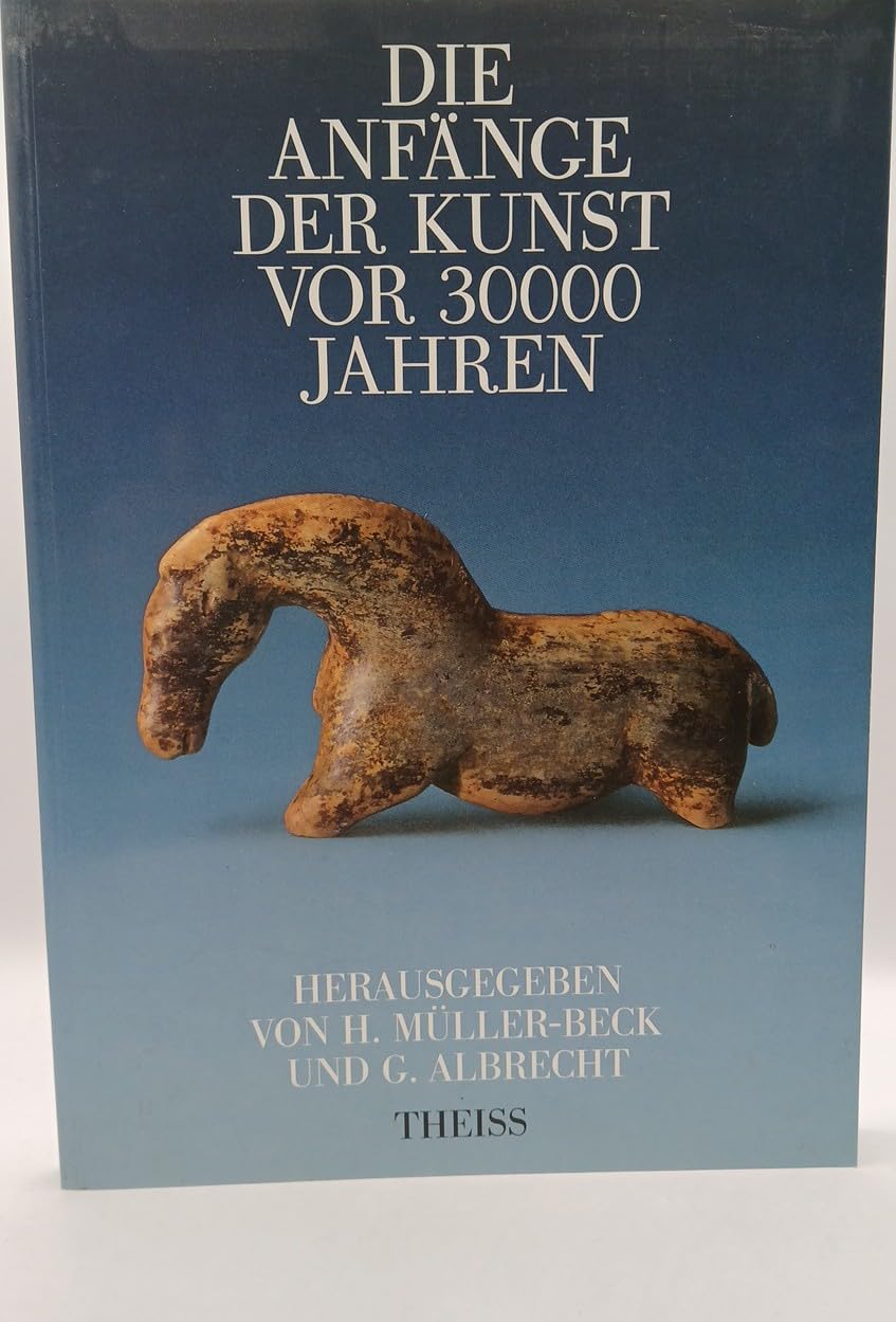 Die Anfänge der Kunst vor 30000 Jahren Books
