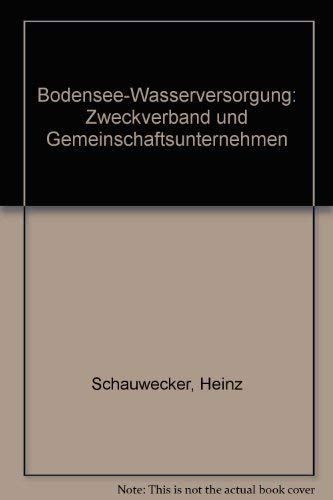 Bodensee-Wasserversorgung: Zweckverband und Gemeinschaftsunternehmen Books