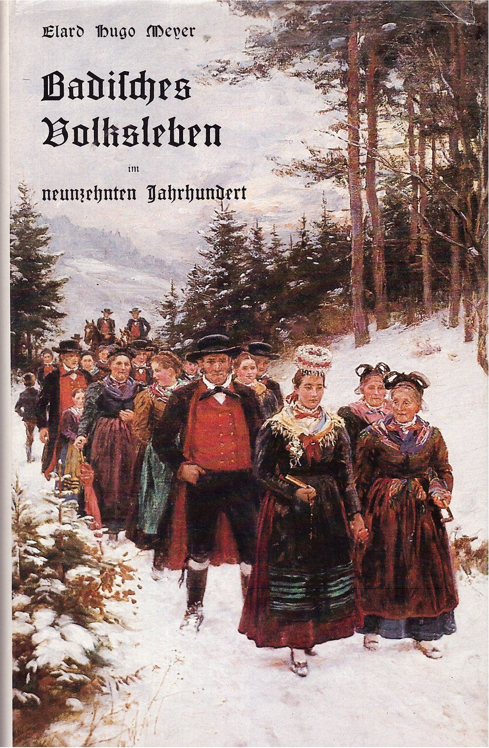 Badisches Volksleben im 19. Jahrhundert (Forschungen und Berichte zur Vor- und Frühgeschichte in Baden-Württemberg) General education
