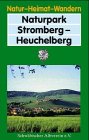 Naturpark Stromberg-Heuchelberg (Natur - Heimat - Wandern) Books