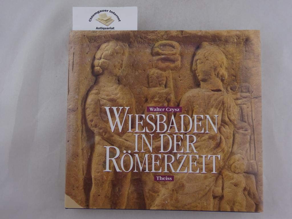 Wiesbaden in der Römerzeit Books