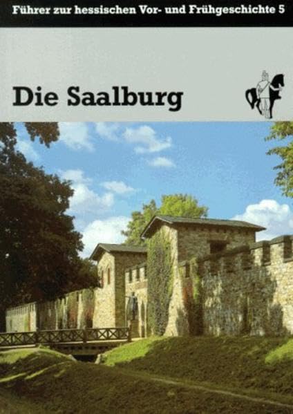 Die Saalburg (Führer zur hessischen Vor- und Frühgeschichte) Architecture