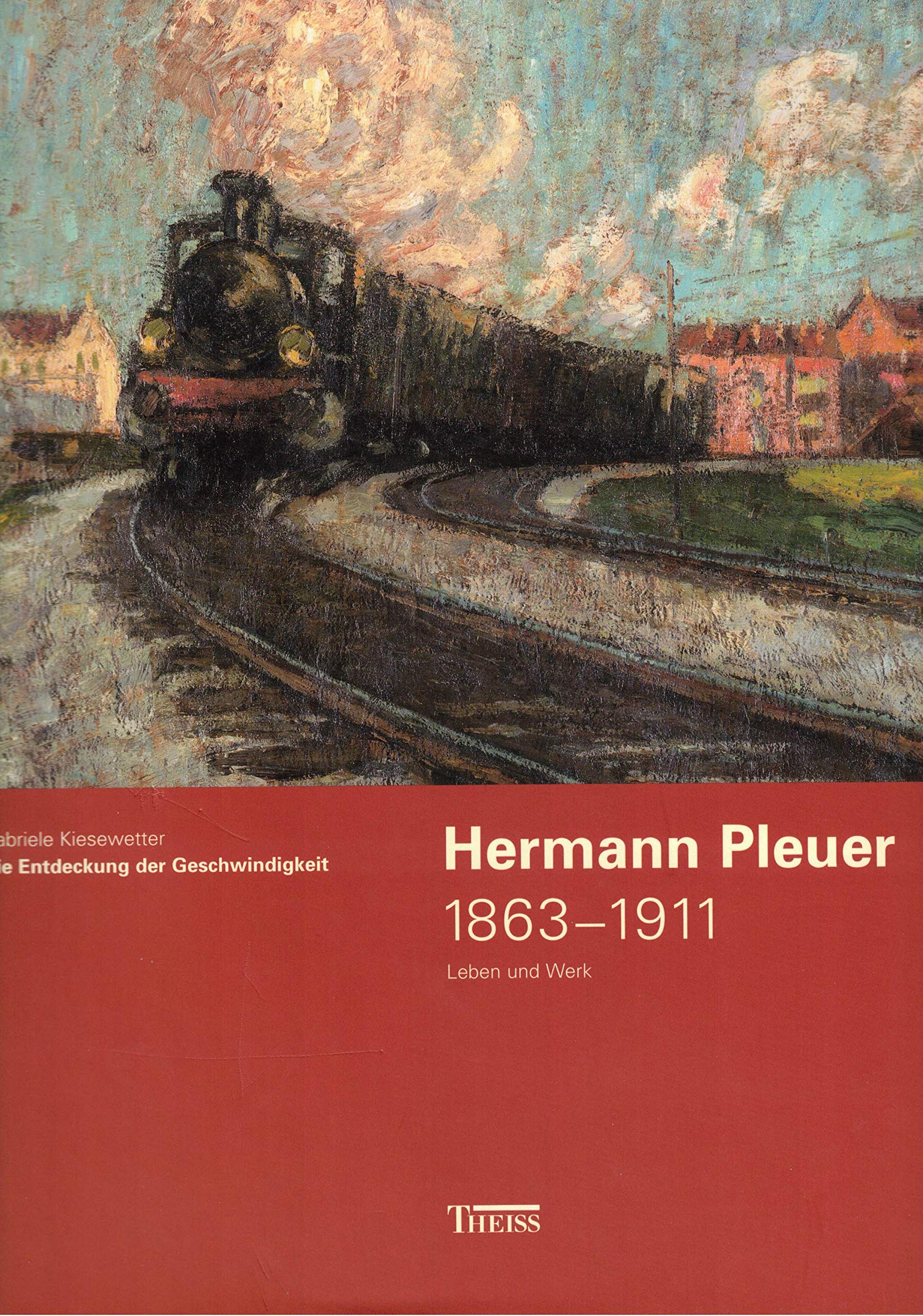 Hermann Pleuer (1863-1911): Die Entdeckung der Geschwindigkeit Film, Art & Culture