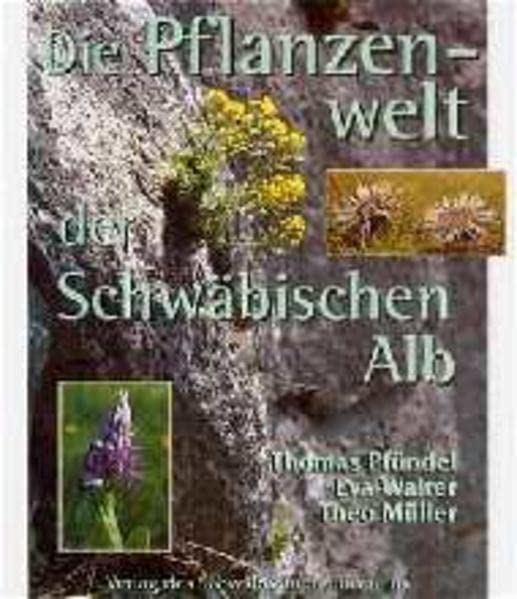 Die Pflanzenwelt der Schwäbischen Alb Books