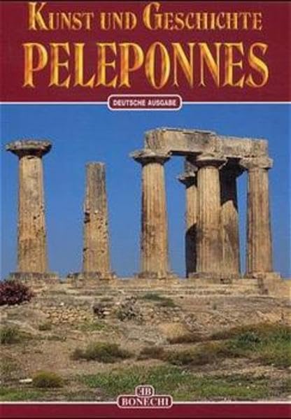 Kunst und Geschichte Peleponnes Travel
