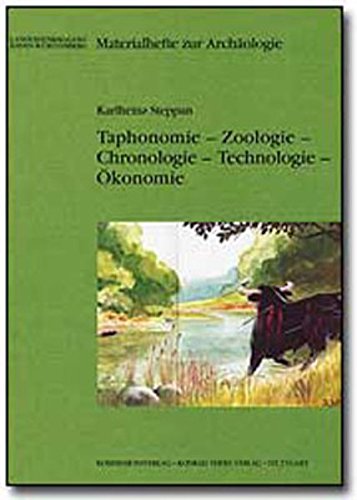Taphonomie - Zoologie - Chronololgie - Technologie - Ökonomie: Die Sägetierreste aus den jungsteinzeitlichen Grabenwerken in Bruchsal, Landkreis ... in Baden-Württemberg (bis Band 19)) Natural Sciences