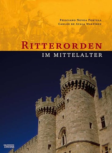 Ritterorden im Mittelalter Politics & History