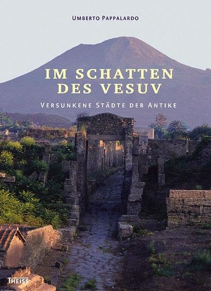 Im Schatten des Vesuv: Versunkene Städte der Antike Natural Sciences
