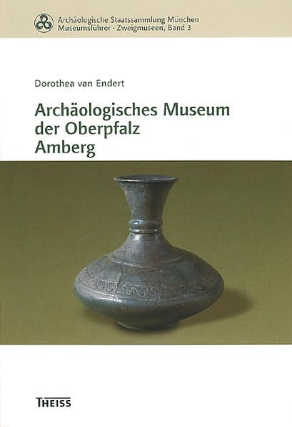Archäologisches Museum der Oberpfalz Amberg Natural Sciences