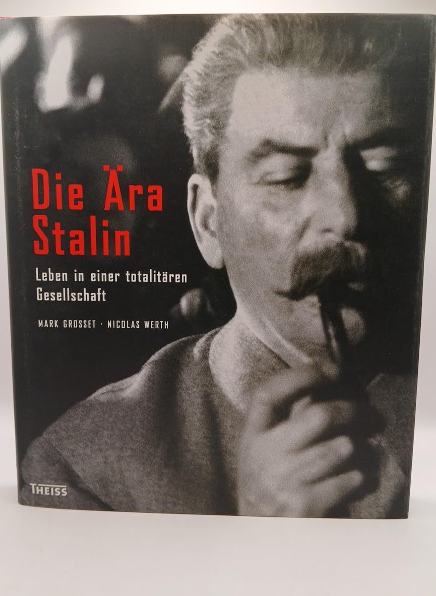 Die Ära Stalin: Leben in einer totalitären Gesellschaft Politics & History